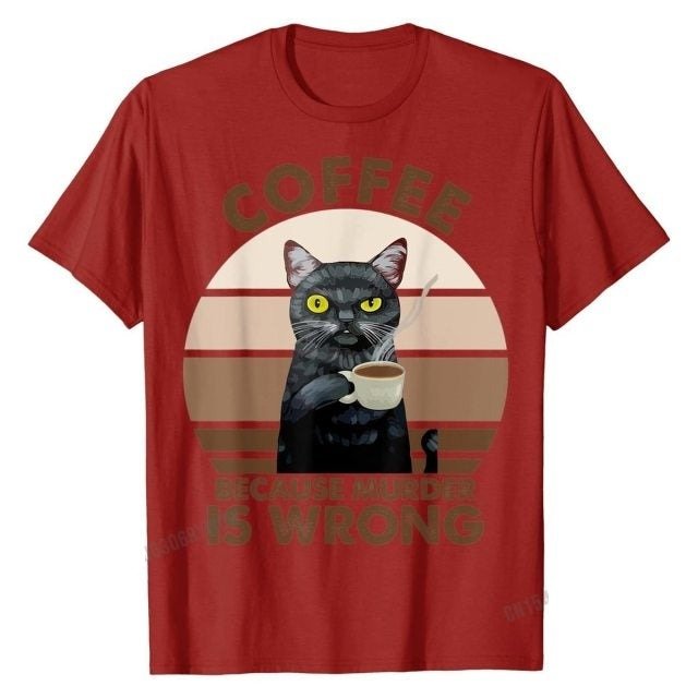 Funny Cat Coffee Because Murder Is Wrongs T-Shirt